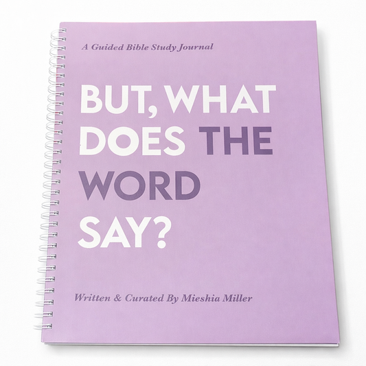 But, What Does the Word Say?